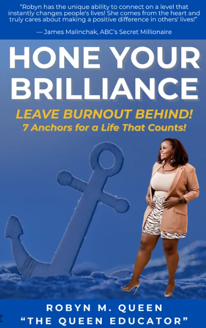 Hone Your Brilliance by Robyn M. Queen